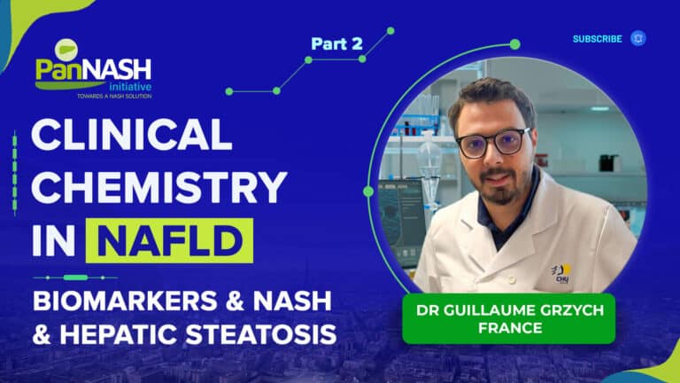 Clinical Chemistry in NAFLD Part 2 – Biomarkers and Hepatic Steatosis and NASH